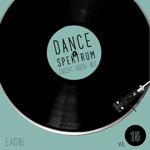 Dance Spektrum - Volume Quindici