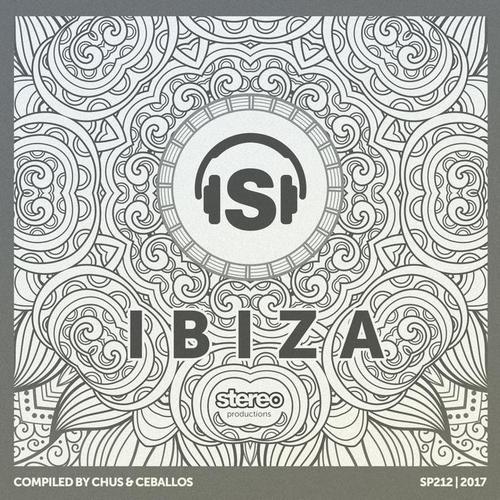 Ibiza 2017 (Compiled by Chus & Ceballos)