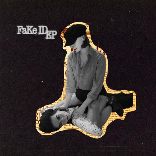 FaKe ID EP (Explicit)