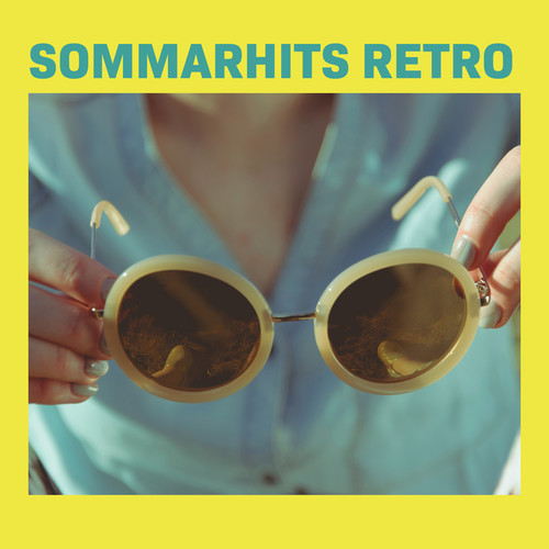 Sommarhits Retro (Explicit)