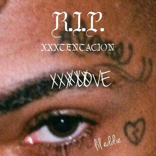 R.I.P. XXXTENTACION