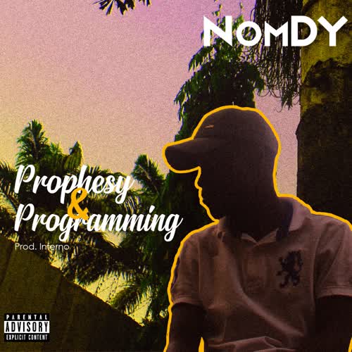 Prophesy & Programming (Explicit)