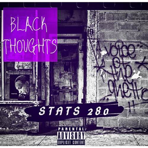 Black thoughts (Explicit)