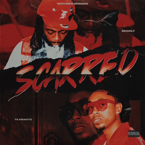 Scarred (Explicit)