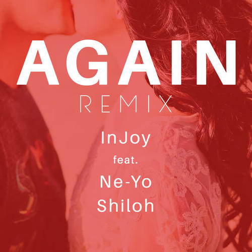 Again (feat. Ne-Yo & Shiloh) [Remix]