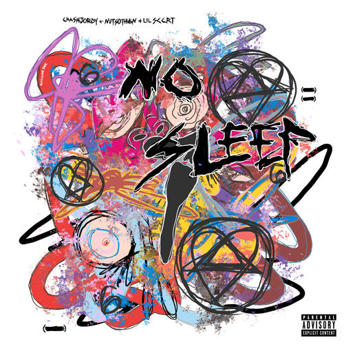 NO SLEEP (Explicit)