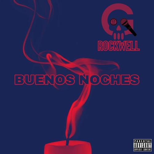 Buenos Noches (Explicit)