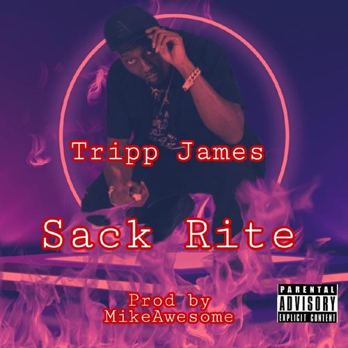 Sack Rite (Explicit)