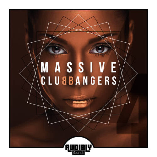 Massive Club Bangers, Vol. 4