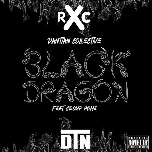 Black Dragon (feat. Group Home) [Explicit]