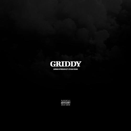 Griddy (feat. Ethan Ross) [Explicit]