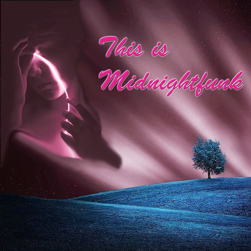 This is Midnightfunk (Explicit)