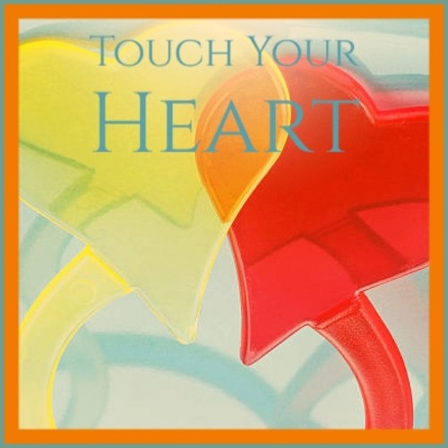 Touch Your Heart