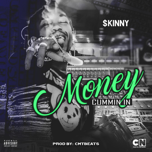 Money Cummin In (Explicit)