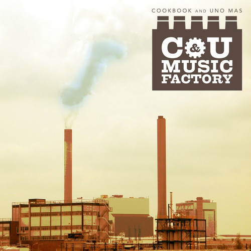 C & U Music Factory (Explicit)