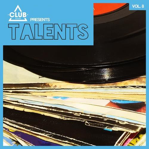 Club Session Pres. Talents, Vol. 8