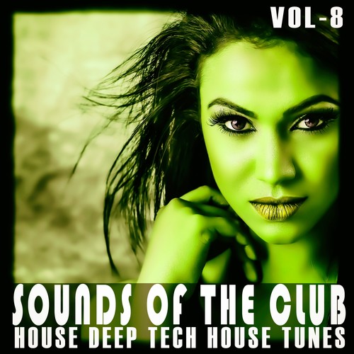 Sounds of the Club, Vol. 8