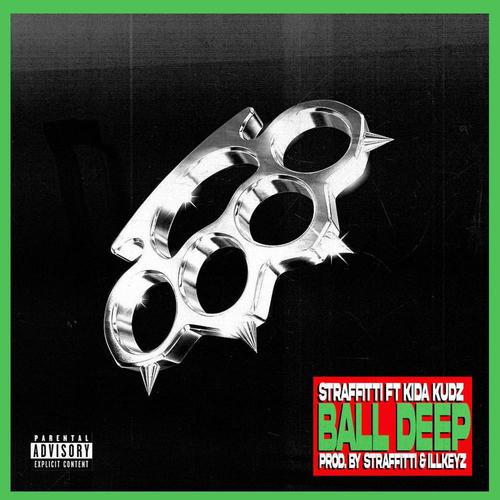 BALL DEEP (Explicit)