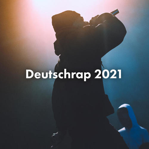 Deutschrap 2021 (Explicit)