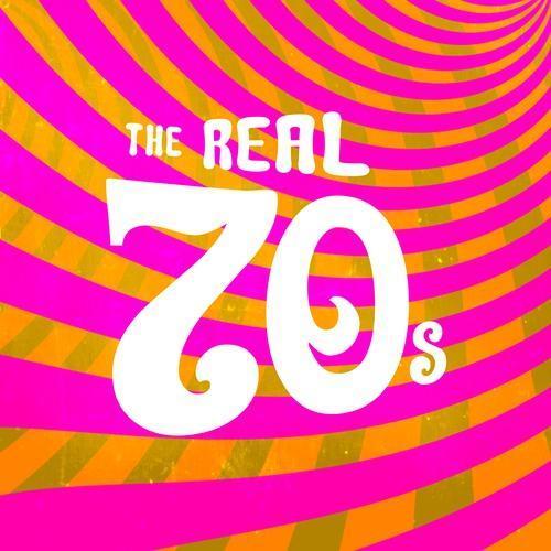 The Real 70s