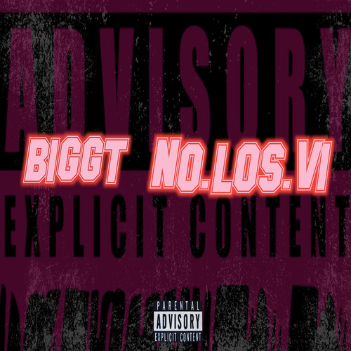 No Los VI (Explicit)