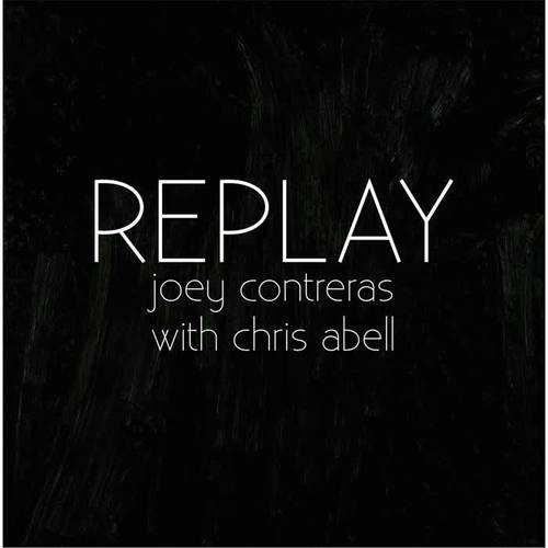 Replay (feat. Chris Abell)