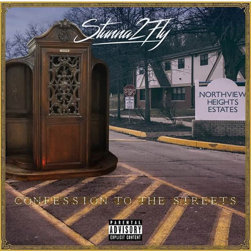 Confession to the Streets (Explicit)