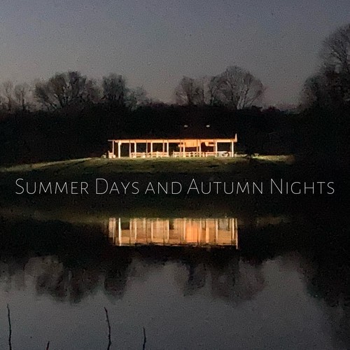 Summer Days and Autumn Nights (Explicit)