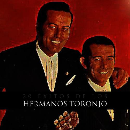 20 Éxitos de los Hermanos Toronjo