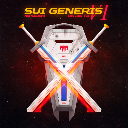 Sui Generis: Volume 6 (Explicit)