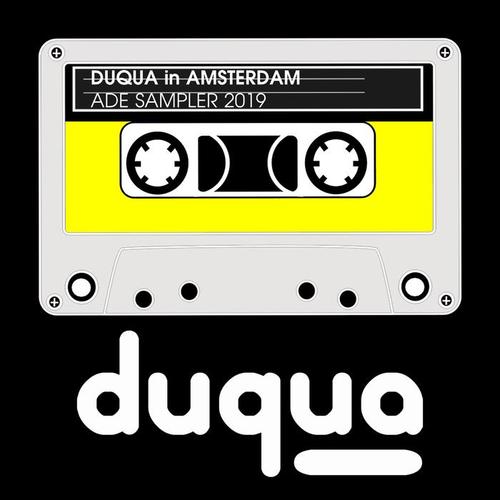 Duqua in Amsterdam - ADE Sampler 2019