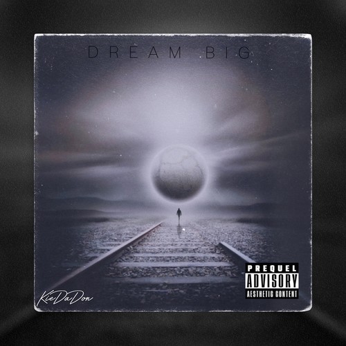 Die Young (Dream Big) [Explicit]