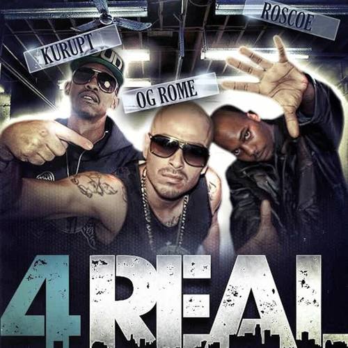 4 Real (feat. Kurupt & Roscoe) [Explicit]