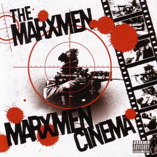 Presents The Marxmen: Marxmen Cinema (Explicit)