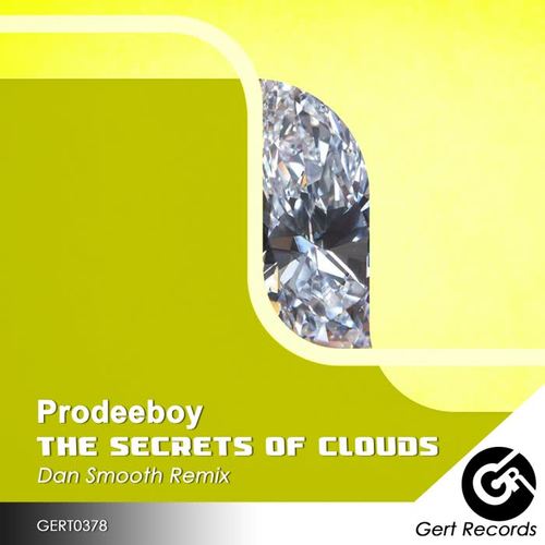 The Secrets Of Clouds (Dan Smooth Remix)