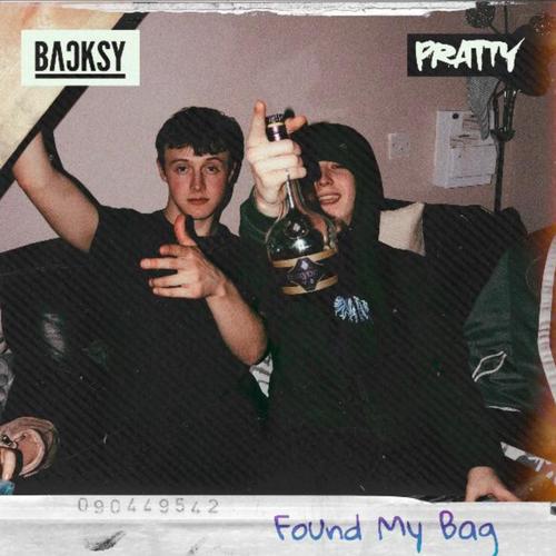 Found My Bag (Explicit)
