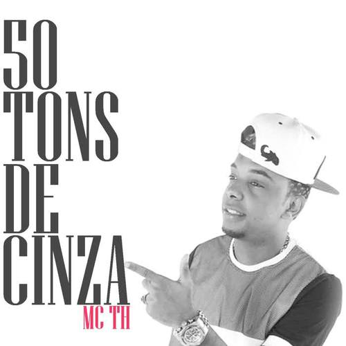 50 Tons de Cinza (Explicit)