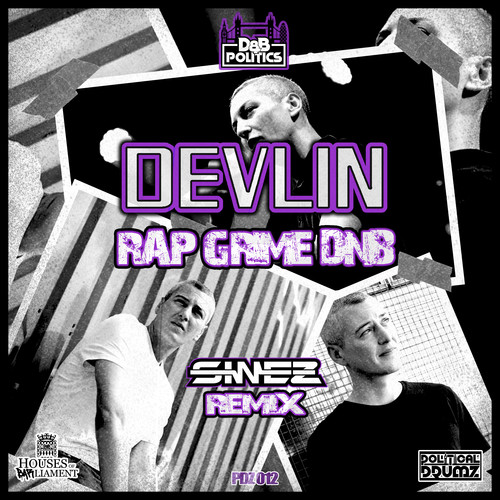 Rap, Grime, DnB (Sinez Remix) [Explicit]