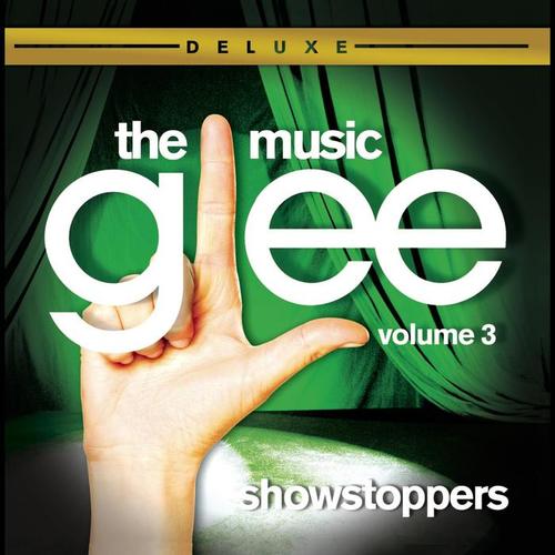 Glee: The Music, Volume 3 Showstoppers