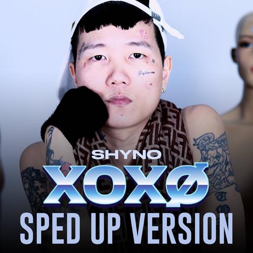 XOXO Piso 33 (Sped Up Version) [Explicit]