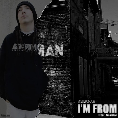 I'm From (feat. Amariaa) [Explicit]