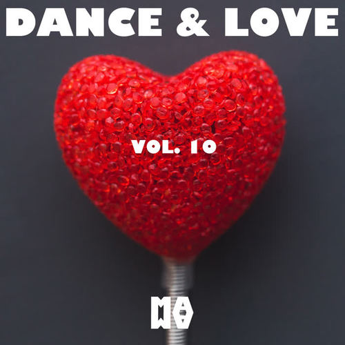 DANCE  and amp; LOVE Vol. 10