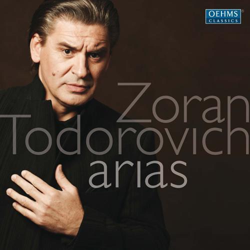 Opera Arias (Tenor) : Todorovich, Zoran - VERDI, G. / PUCCINI, G. / WAGNER, R. (Arias)