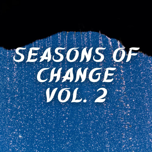 Seasons of Change Vol. 2