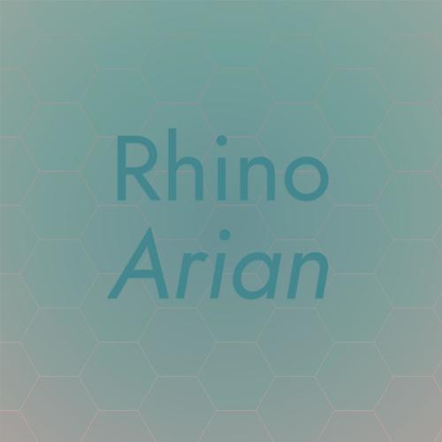 Rhino Arian