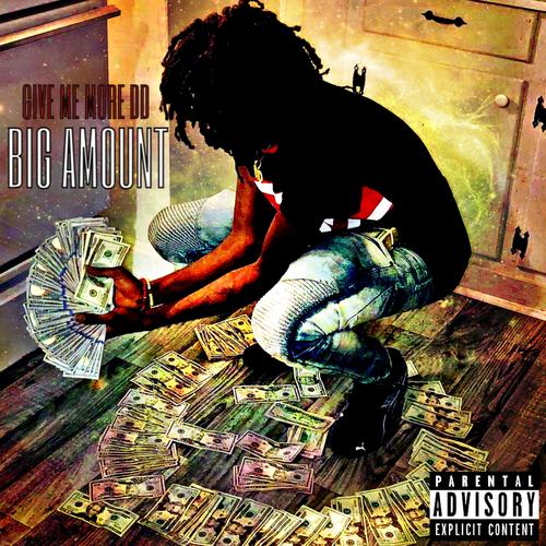 BIG AMOUNT (Explicit)