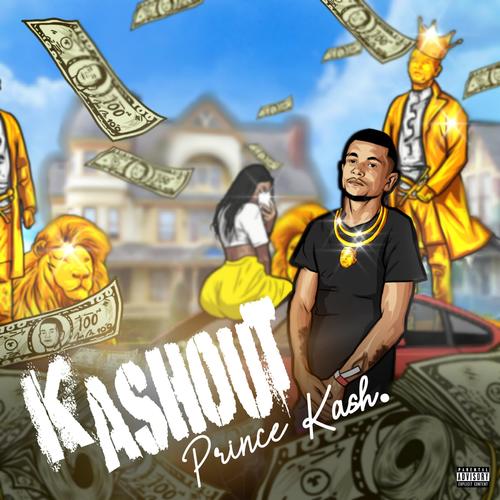 Kashout (Explicit)