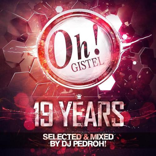 The Oh! 19 Years