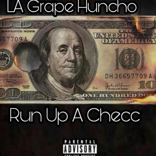 Run Up A Checc (Explicit)