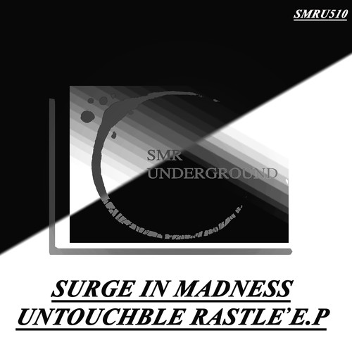 Untouchable Rustle E.P